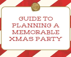 The Ultimate Guide to Planning a Memorable Christmas Party